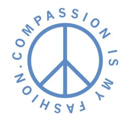 Compassion Is My Fashion